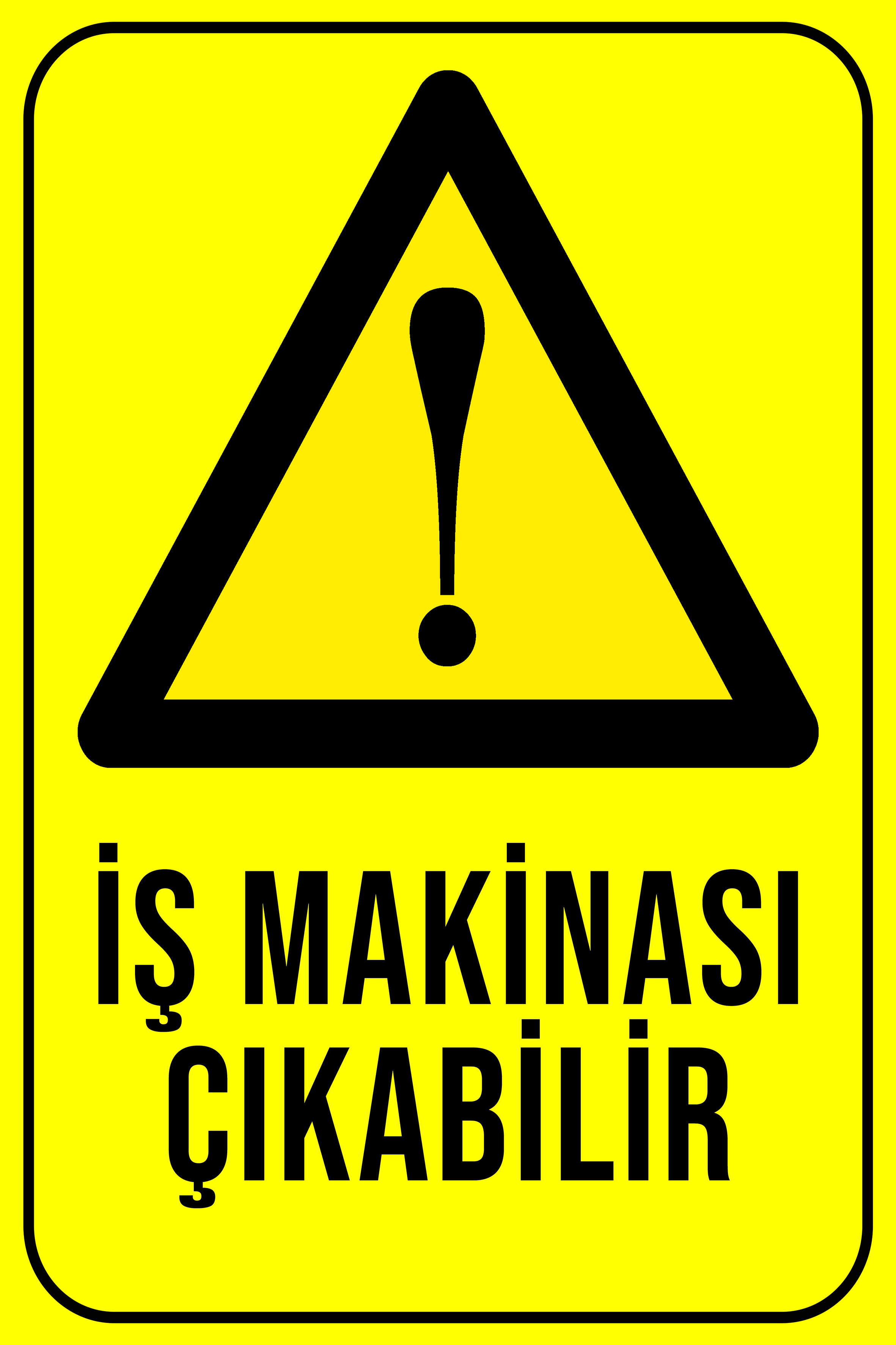 CajuArt İş Makinesi Çıkabilir 20x30 cm Ahşap Uyarı İkaz Levhası Tablo