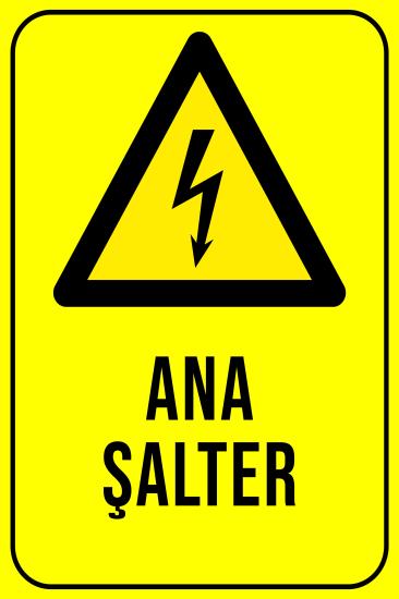 Ana şalter uyarı ikaz levhası
