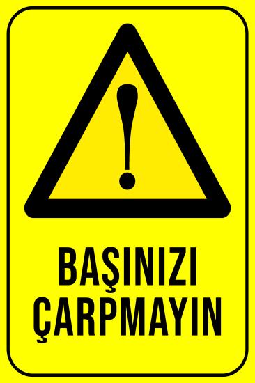 Başınızı Çarpmayın Yazılı 20x30 cm Ahşap Uyarı