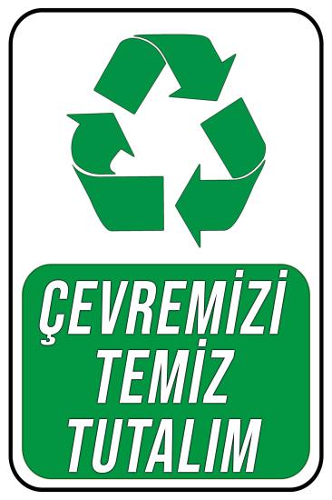 Çevremizi Temiz Tutalım 20x30 cm Ahşap Uyarı İkaz