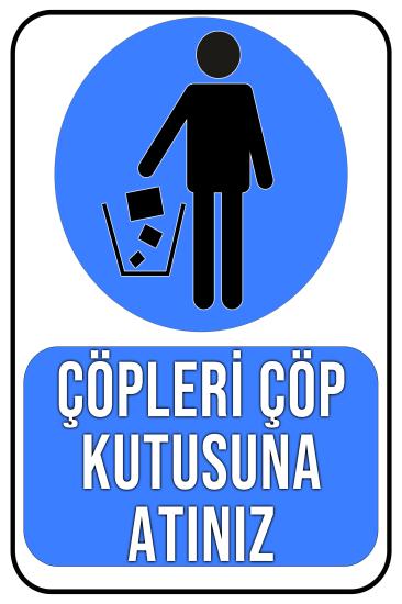 Çöpleri Çöp Kutusuna Atınız 20x30 cm
