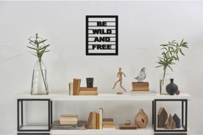 Dekoratif Be Wild And Free Ahşap Duvar Tablo Duvar Dekor