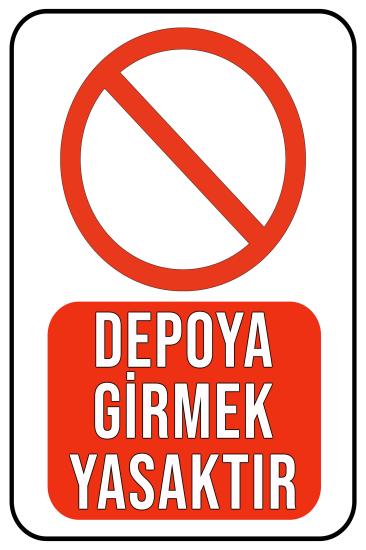 Depoya Girmek Yasaktır 20x30 cm Ahşap Uyarı İkaz