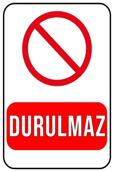 DURULMAZ Yazısı 20x30 cm Ahşap Uyarı İkaz