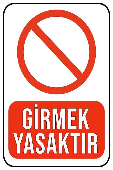 Girmek Yasaktır 20x30 cm Ahşap Uyarı  Levha