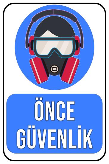 Önce Güvenlik 20x30 cm Ahşap Uyarı Levhası