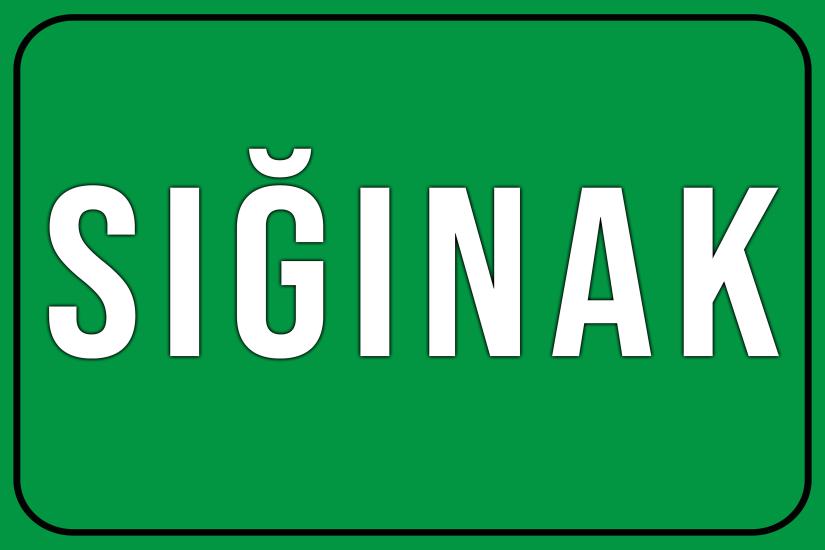SIĞINAK Yazısı 20x30 cm Ahşap Uyarı Levhası